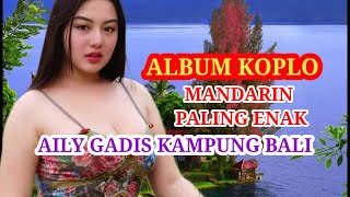 AYLI GADIS KAMPUNG BALI MANDARIN [upl. by Nnywg620]