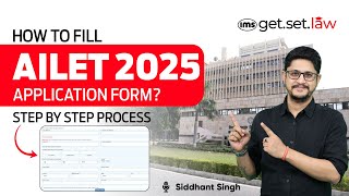 AILET 2025 Form Filling Guide  How to fill AILET 2025 Application Form Siddhant Singh [upl. by Noyerb]