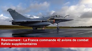 Réarmement  La France commande 42 avions de combat Rafale supplémentaires [upl. by Seadon]