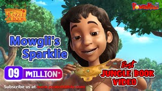 जंगल बुक  हिंदी कहानियां  Mowglis Sparklie Short Story  मोगली की कहानिया  PowerKids [upl. by Standley]