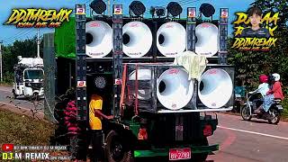 DJ M REMIX နာမလည်လဲ က နာလည်လဲက ကချင်သလိုက နာမည့်ကြီနေတဲ့တီလုံးဖြုတ်လိုက် 🔊🔊dpk [upl. by Ferro396]