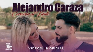 Alejandro Caraza  Corazón al viento Videoclip Oficial [upl. by Ulane819]