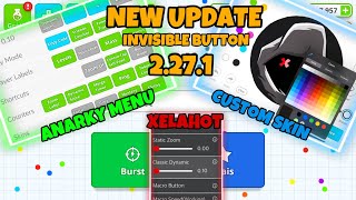 NEW UPDATE MODINVISIBLE BUTTONANARKY MENUCUSTOM SKINXELAHOT MACROVERSION 2271AGARIO MOBILE [upl. by Rabi]