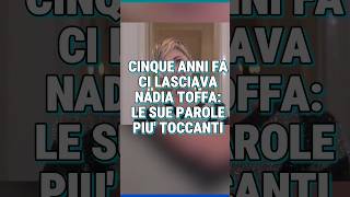 Cinque anni fa ci lasciava Nadia Toffa  nadiatoffa toffa cancro lutto notizie [upl. by Gnilrits]