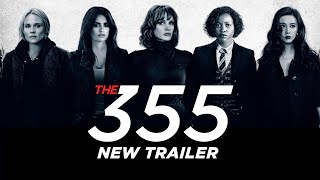 The 355  Official Trailer 2 [upl. by Audry]