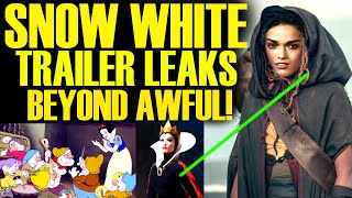 SNOW WHITE TRAILER LEAKS Are Beyond TERRIBLE So BAD Disney Backlash Will Go Sky High [upl. by Holli258]