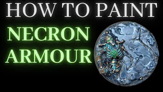 How to Paint NECRON ARMOUR my way [upl. by Foulk657]