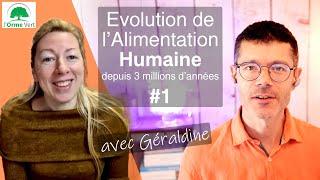 EVOLUTION DE LALIMENTATION DES HUMAINS AVEC GÉRALDINE DE CETOKOKO 1 2024 [upl. by Amehsyt]