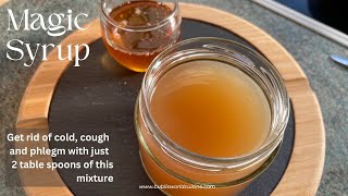 All natural home remedy for phlegm cold and cough  Homemade cough syrup [upl. by Salene279]