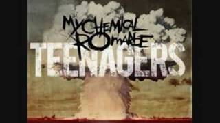 My Chemical Romance  Teenagers Lyrics in description [upl. by Turrell]