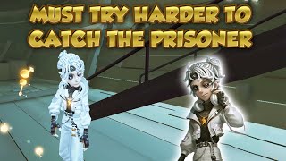 Must Try Harder To Catch The Prisoner  Identity V  第五人格  アイデンティティV  Prisoner [upl. by Hollister856]