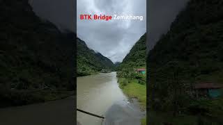 Zemithang BTK Bridge🌉 [upl. by Anida]