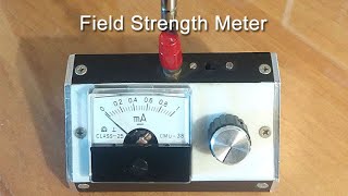 DIY Simple Field Strength Meter [upl. by Rey]