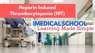 Heparin Induced Thrombocytopenia Made Simple [upl. by Meisel]