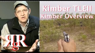 Kimber Overview  Kimber TLE II Review amp Field Strip [upl. by Pavier]