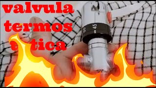 COMO INSTALAR VALVULA TERMOSTATICA EN TERMO ELECTRICO [upl. by Peppard]