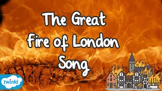 Great Fire of London Song 🔥 Twinkl Tunes Original Songs [upl. by Alauqahs]