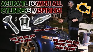 Acura TL DOWN All 6 Cylinders MISFIRING Cause and Remedy [upl. by Aia936]