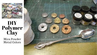 diy polymerclay micapowder For Metal Colors [upl. by Gabie879]