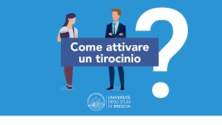 Come attivare un tirocinio  Università degli Studi di Brescia [upl. by Trygve34]