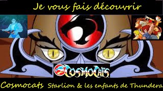 Cosmocats  Starlion amp Les enfants de Thundera [upl. by Oiruam171]