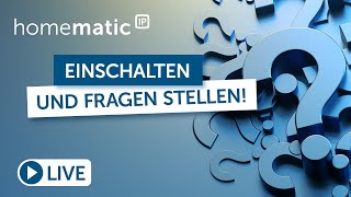 Homematic IP Live  Smart Home FAQ mit Holger und Annika [upl. by Yxel941]