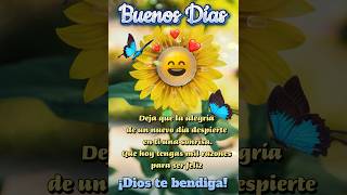 ¡Buenos días Feliz día lleno de bendiciones amor y prosperidad [upl. by Dorotea]