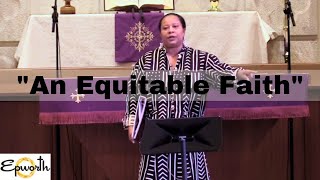 quotAn Equitable Faithquot  Epworth Productions  12824  Rev Tammi Brantley [upl. by Yrreg]