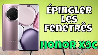 Épingler les fenetrês sur Honor X9c [upl. by Adroj493]