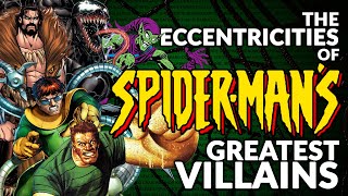 Fact Fiend  The Eccentricities of SpiderMans Greatest Villains [upl. by Giza]