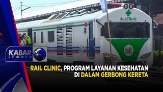 RAIL CLINIC PROGRAM LAYANAN KESEHATAN DI DALAM GERBONG KERETA  KABAR JEMBER [upl. by Notlok]