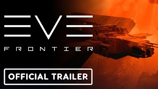 EVE Frontier  Official Overview Trailer  PC Gaming Show Most Wanted [upl. by Bechler]