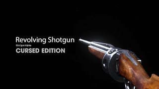 Cursed Guns  Revolver Shotgun Edition [upl. by Keryt]