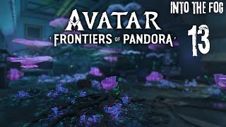 Avatar Frontiers of Pandora  Into the fog  13 [upl. by Daffodil]