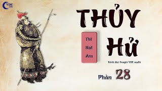 THỦY HỬ  PHẦN 28  KÊNH ĐỌC TRUYỆN VDC AUDIO [upl. by Mora]