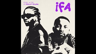 Oxlade Fally Ipupa  IFA Slowed  Reverb [upl. by Iseabal]