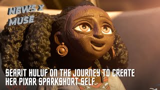 Searit Huluf On The Journey To Create Her Pixar SparkShort SELF [upl. by Atsira]