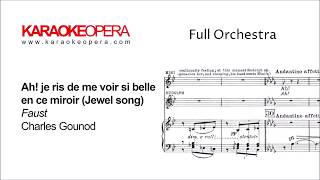 Karaoke Opera Air des Bijoux Jewel Song  Faust Gounod Orchestra only version with score [upl. by Ailama945]