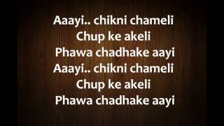 Chikni Chameli Hindi Song Lyrics from Agneepath [upl. by Babbette]