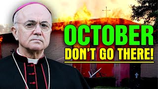 Archbishop Vigano  A Massive Explosion Is About To Happen In These Churches As The October Comes [upl. by Kcirtemed]