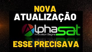 NOVA ATUALIZAÇÃO ALPHASAT SENSE [upl. by Beutler]