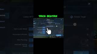 Beatrix Trick Tutorial mobilelegends mlbb subscribe shortvideo shorts song [upl. by Tremaine]