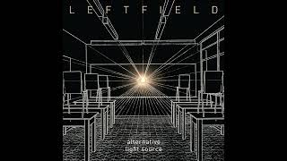 Leftfield  Bilocation Slow Version [upl. by Htirehc950]