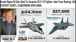 Israel Signs 52bn Deal To Acquire 25 F15 Fighter Jets From Boeing QAEXP DARYL GUBERMAN EXPLAINS [upl. by Deland]