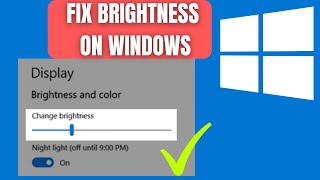 How To Fix Screen Brightness Wont Change  Fix Brightness Problem In Windows 11 10 [upl. by Wren208]