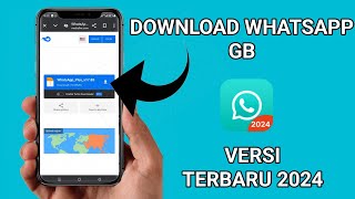 Cara Download Gb WhatsApp di google Versi Terbaru 2024 [upl. by Persis]