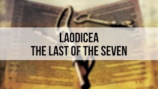 Laodicea [upl. by Chapel]