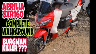 APRILIA SXR 160  DETAILED WALKAROUND  BURGMAN KILLER [upl. by Pussej]