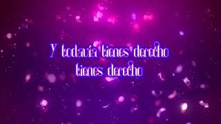 Todavia Tienes Derecho – Seximan Elias Ayaviri Yarit Lyrics Letra [upl. by Desmund]