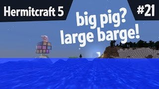 Big pig Large barge — Hermitcraft 5 ep 21 [upl. by Onivag]